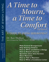 A Time to Mourn, a Time to Comfort: A Guide to Jewish Bereavement 1879045966 Book Cover