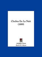 Cloches En La Nuit (1889) 1167445236 Book Cover