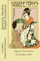 Japanese Fairy Tales (English Translation) 1490469125 Book Cover