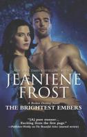 The Brightest Embers 0373789424 Book Cover