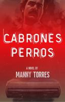 Cabrones Perros 1960882015 Book Cover