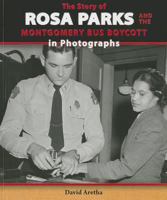 Rosa Parks and the Montgomery Bus Boycott 0766042340 Book Cover