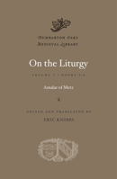 On the Liturgy, Volume I: Books 1-2 0674060016 Book Cover