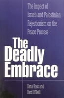 The Deadly Embrace 0761805354 Book Cover