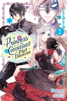 The Princess of Convenient Plot Devices, (Light Novel) Vol. 2 1975352858 Book Cover