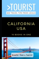 Greater Than a Tourist- California: 800 Travel Tips from Locals B089M2GZ7J Book Cover