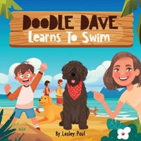 Doodle Dave Learns To Swim B0C2SW3BKW Book Cover