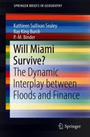 Will Miami Survive?: The Dynamic Interplay between Floods and Finance 3319790196 Book Cover