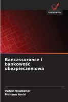 Bancassurance i bankowosc ubezpieczeniowa 6209309437 Book Cover