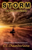 Storm On The Horizon (Megan Hernandez) 1775373266 Book Cover