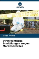 Strafrechtliche Ermittlungen wegen Mordes/Mordes (German Edition) 6208769388 Book Cover