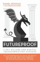 Futureproof: 7 Key Pillars for Digital Transformation Success 0692947248 Book Cover