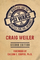 Psi Wars: TED, Wikipedia and the Battle for the Internet 1786771179 Book Cover