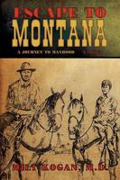 Escape to Montana 1440121230 Book Cover
