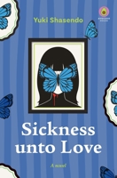 Sickness unto Love B0GW717MJ2 Book Cover