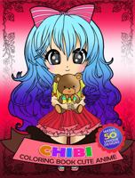 Chibi Girls Coloring Book Cute Anime - 50 unique designs: Kawaii Chibi kids, teen Christmas or Birthday gift, present or party favor. 1951921135 Book Cover