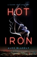 Hot Iron 1777362725 Book Cover