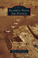 Alameda Naval Air Station (Images of America: California) 0738580406 Book Cover