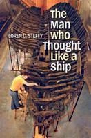 The Man Who Thought Like a Ship 1603446648 Book Cover