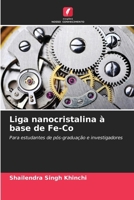 Liga nanocristalina à base de Fe-Co (Portuguese Edition) 6208933846 Book Cover