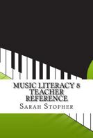 Music Literacy 8 Teacher Reference 1541223314 Book Cover