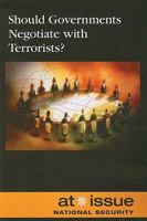 Should Governments Negotiate With Terrorists? (At Issue Series) 0737739339 Book Cover