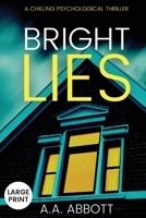 Bright Lies 1913395022 Book Cover