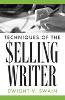 Techniques of the Selling Writer 0806111917 Book Cover
