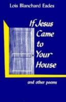 If Jesus Came to Your House 0834104261 Book Cover