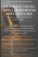 ULTIMATE LEGAL and COURTROOM MOVIES GUIDE 1973527715 Book Cover
