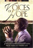 Voices of Hope: Timeless Expressions of Faith From African Americans 1562923420 Book Cover