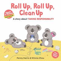 Roll Up, Roll Up, Clean Up 1922265799 Book Cover