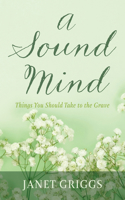 A Sound Mind B0H6RBX73D Book Cover
