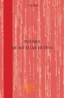 Poèmes de Hô Xuân H ng: La littérature érotique dans le Vietnam ancien (French Edition) 2812107723 Book Cover