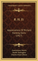 R. H. D.: Appreciations Of Richard Harding Davis 0548621187 Book Cover