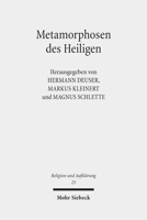 Metamorphosen Des Heiligen: Struktur Und Dynamik Von Sakralisierung Am Beispiel Der Kunstreligion 3161539885 Book Cover