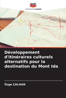 Développement d'itinéraires culturels alternatifs pour la destination du Mont Ida (French Edition) 6206907562 Book Cover