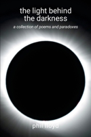 the light behind the darkness: art 1445784858 Book Cover