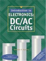 Introduction to Electronics: DC/AC Circuits 0133597954 Book Cover