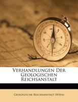 Verhandlungen Der Geologischen Reichsanstalt 1286037476 Book Cover