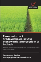 Ekonomiczne i srodowiskowe skutki stosowania pestycydów w Indiach (Polish Edition) 6209895891 Book Cover