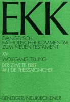Der Zweite Brief an die Thessalonicher (EKK, Evangelisch-Katholischer Kommentar zum Neuen Testament) 3545231097 Book Cover