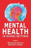 Mental Health in School Settings 9359664197 Book Cover