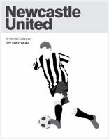 Newcastle United 1901888762 Book Cover