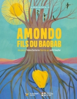 Amondo, Fils Du Baobab 2898360228 Book Cover