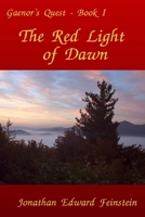 The Red Light of Dawn 143572934X Book Cover