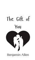 The Gift of You 990801000X Book Cover