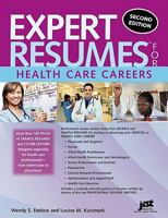 Expert Resumes for Health Care Careers 1593577826 Book Cover