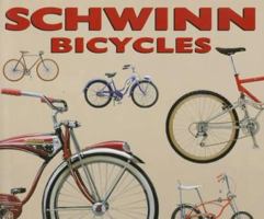 Schwinn Bicycles 0760312982 Book Cover