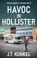 Havoc in Hollister (Miranda Marquette Mysteries) 4824146488 Book Cover